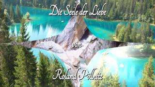 Die Seele der Liebe