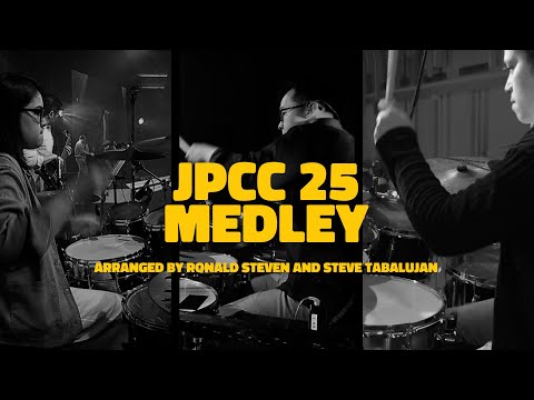 JPCC 25th Anniversary Medley | Multiple Drum Cam | Arranged by Ronald Steven and Steve Tabalujan