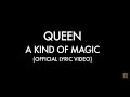 Queen - A Kind Of Magic (Official Lyric Video)