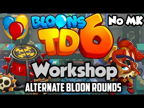 BTD6 - Workshop - Alternate Bloons Rounds | No Monkey Knowledge (MK) (ft. Sauda)