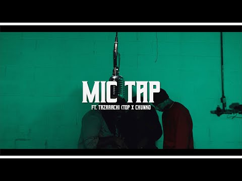 Tezarachi (Top) x Chunko - 9AM 9PM | MIC TAP LIVE PERFORMANCE