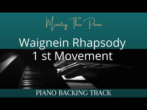 Waignein Rhapsody 1st MVT. PIANO ACCOMPANIMENT