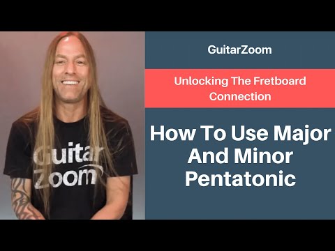 How to Use Major and Minor Pentatonic | Guitar Fretboard Workshop - Part 11