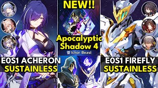 E0S1 Acheron &amp; E0S1 Firefly | Apocalyptic Shadow Floor 4 3 Stars | Honkai: Star Rail 3.4