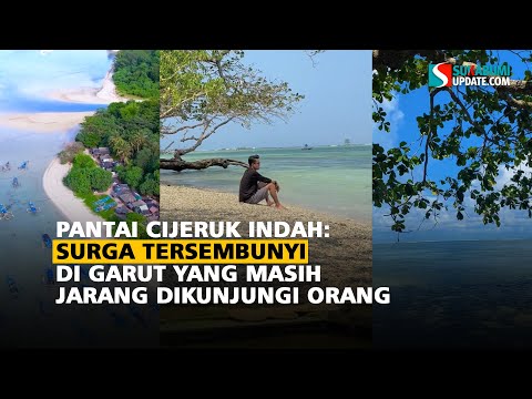 Pantai Cijeruk Indah: Surga Tersembunyi di Garut yang Masih Jarang Dikunjungi Orang
