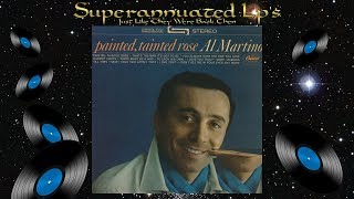 AL MARTINO painted tainted rose Side One