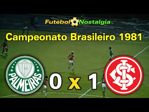 Palmeiras 0 x 1 Internacional-RS - 11-03-1981 ( Campeonato Brasileiro )
