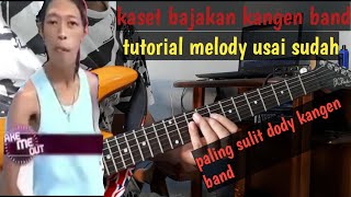 Download lagu Usai sudah kangen band|kupas tuntas tutorial melody kangen band kaset bajakan mp3