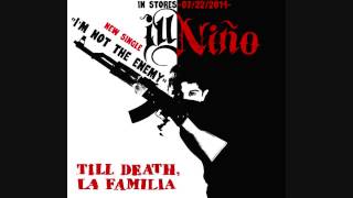 Ill Nino "I'm Not the Enemy" (NEW SINGLE 2014)