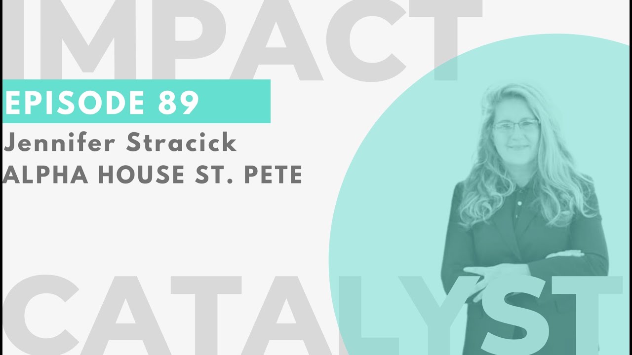 Impact Catalyst #89 - Alpha House