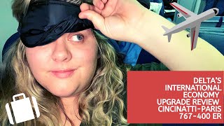 Delta’s Upgrade International Economy | 767-400 ER | Cincinnati to Paris | CVG-CDG