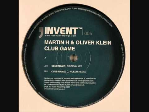 Martin H And Oliver Klein - Club Game (DJ Nukem Remix)