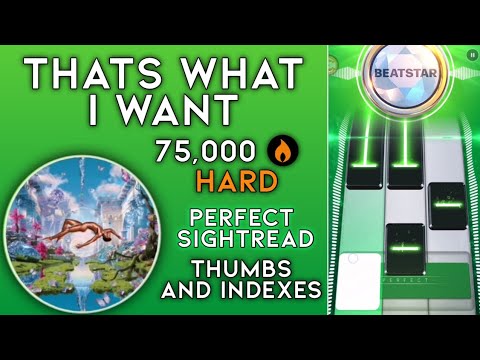 [Beatstar] THATS WHAT I WANT - Lil Nas X | 75k Diamond Perfect (Thumbs & Indexes, Perfect Sightread)