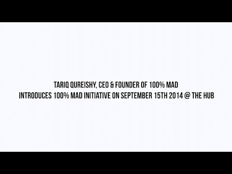 ROLLING OUT THE 100% MAD INITIATIVE GLOBALLY