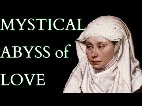 Mysticism - Hadewijch - The Theology and Writings of the Beguine Mystic of Loving the Divine Abyss