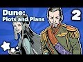 Dune Plots And Plans Extra Sci Fi Part 2