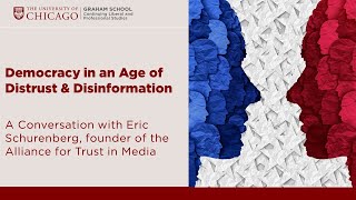 Democracy in an Age of Distrust and Disinformation