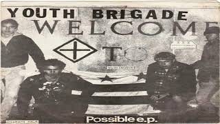 Youth Brigade – Possible EP 7″