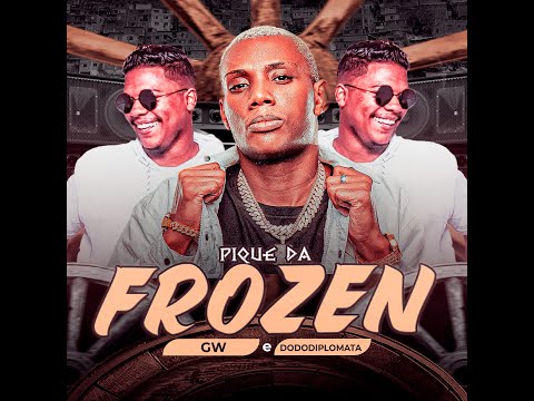 Dodô Diplomata - Mc Gw - Pique da Frozen (Musica Nova)