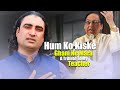 Hum Ko KIske Gham Ne Mara Naseem Ali Siddiqui Live Ghazal OF Ustad Ghulam Ali