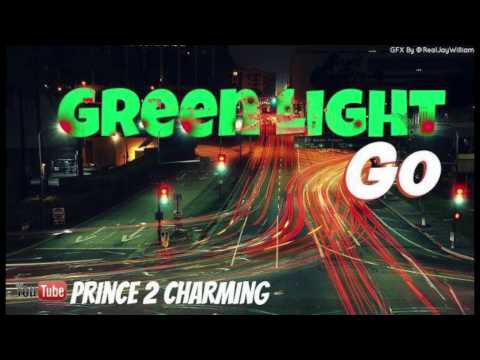 Prince2Charming GreenLightGo!!!