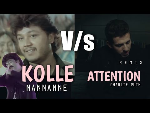 Kolle Nannanne x Attention - (pratheek anchan) | Kannada English mix