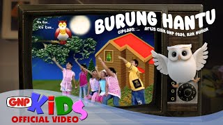 Download lagu Burung Hantu – Artis Cilik GNP | Lagu Anak TK & PAUD | Lagu Tentang Hewan & Alam Malam mp3