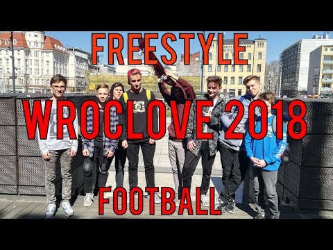 MEETING FREESTYLE FOOTBALL - WROCŁAW 2018 |FreestyleBros|⚽