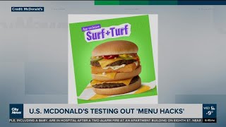 U.S. McDonald's experiments with 'hack' menu items