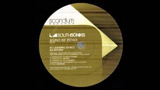Southsoniks - Aging Be (Antony Remix) (A2) [SC 16]