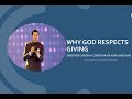 WHY GOD RESPECT GIVING PASTOR CHRIS