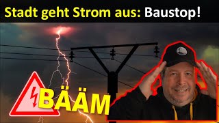 Sonder: Erster deutschen Stadt geht der Strom aus! - Oranienburg verhängt Bausstopps!