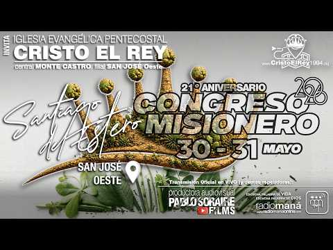 Gran culto de Cierre 21° Aniversario y congreso misionero Herrera San José prov. de  Sgo. del Estero