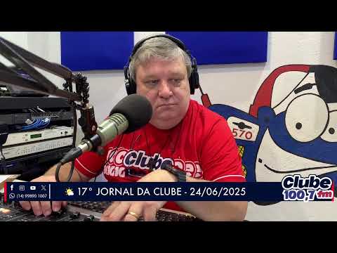 Jornal da Clube - 24/06/2025 - Edição da Manhã