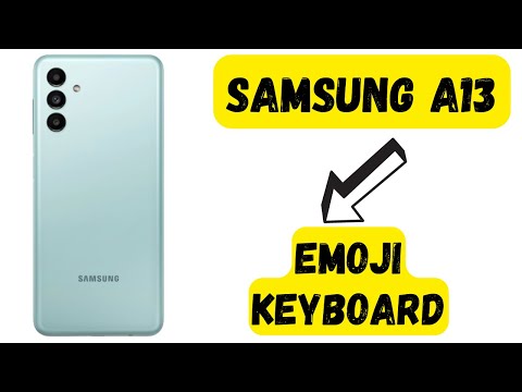 how to enable emoji on Samsung keyboard 2022 | Samsung keyboard emoji Galaxy A13