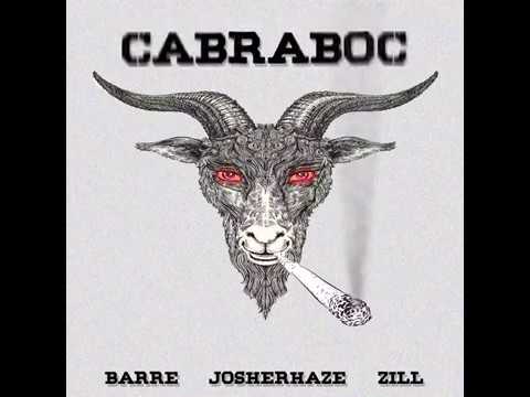 Barré ft. Zill & JosherHaze - Cabraboc (prod. Barré & Zill)