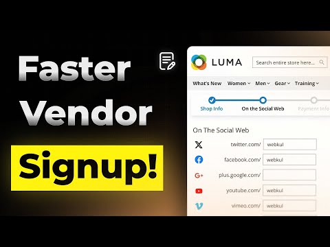 Simplify Vendor Onboarding with Magento 2 Multi-Step Signup