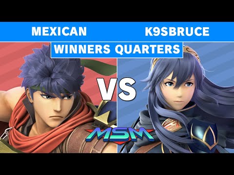 MSM 208 - LP | Mexican (Ike) Vs TG | K9sbruce (Lucina, Wolf) Winners Quarters - Smash Ultimate