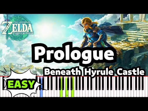 BENEATH HYRULE CASTLE (Prologue) - Zelda : Tears of the Kingdom - Piano Tutorial - Synthesia