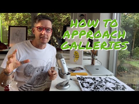 How To Approach Galleries | Rob Pepper