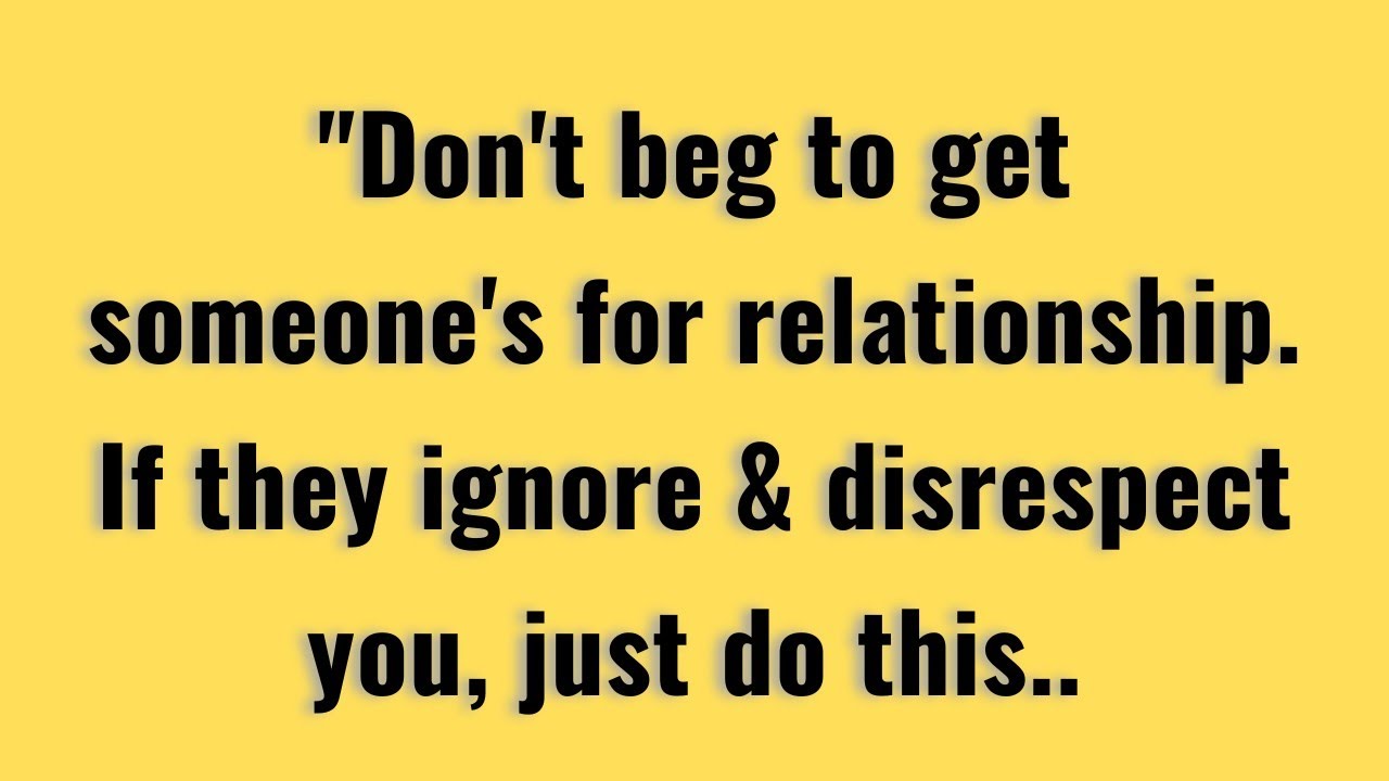 They Ignored & Disrespect You? Do This and Watch What Happens.. | Psychology Quotes