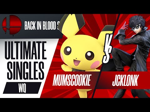 Mumscookie vs. Jcklonk - Singles Winners Quarters - Back In Blood 3
