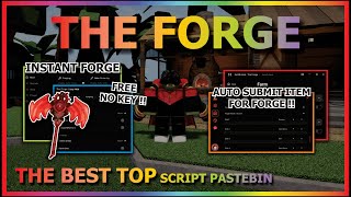 Download lagu THE FORGE Script Pastebin 2025 AUTO FARM, INSTANT FORGE, ORE, KILL AURA, SELL, UNDETECTED (NO KEY)⚔️ mp3