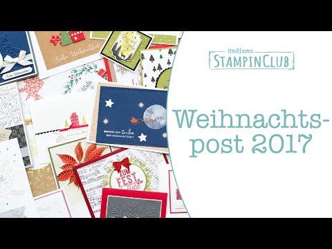 Meine Weihnachtspost 2017 mit vielen tollen Stampin' Up! Weihnachtskarten