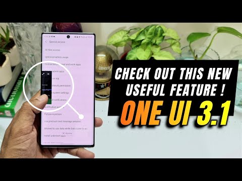 Samsung One UI 3.1 - New cool feature you must check !