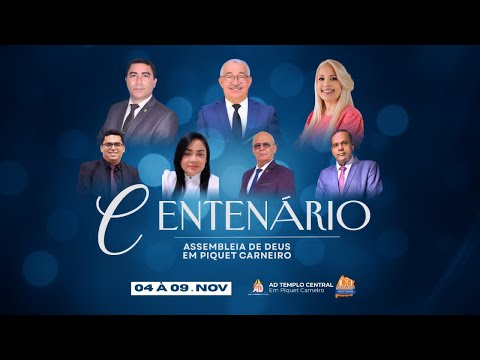 Centenário da Assembleia de Deus em Piquet Carneiro | 100 Anos de Fé e Avivamento!
