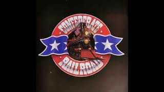 Confederate Railroad  - Time Off For Bad Behavior
