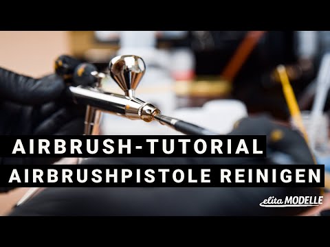 Airbrush Tutorial: Airbrushpistole professionell reinigen-Farbwechsel & Endreinigung | Elita Farben
