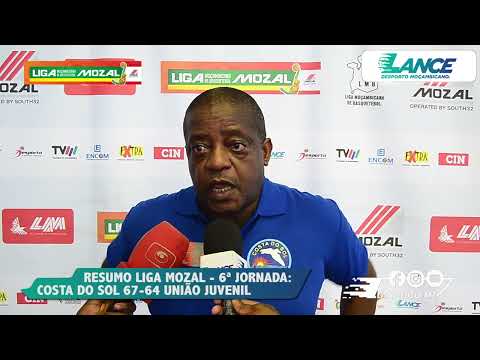 LIGA MOZAL 🏀🏀🏀 - 6ª JORNADA: COSTA DO SOL 67-64 UNIÃO JUVENIL DE NAPIPINE