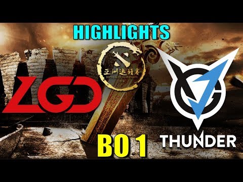 LGD vs VGJ THUNDER - Dota 2 ASIA CHAMPIONSHIP 2018 - GROUP B - BO 1